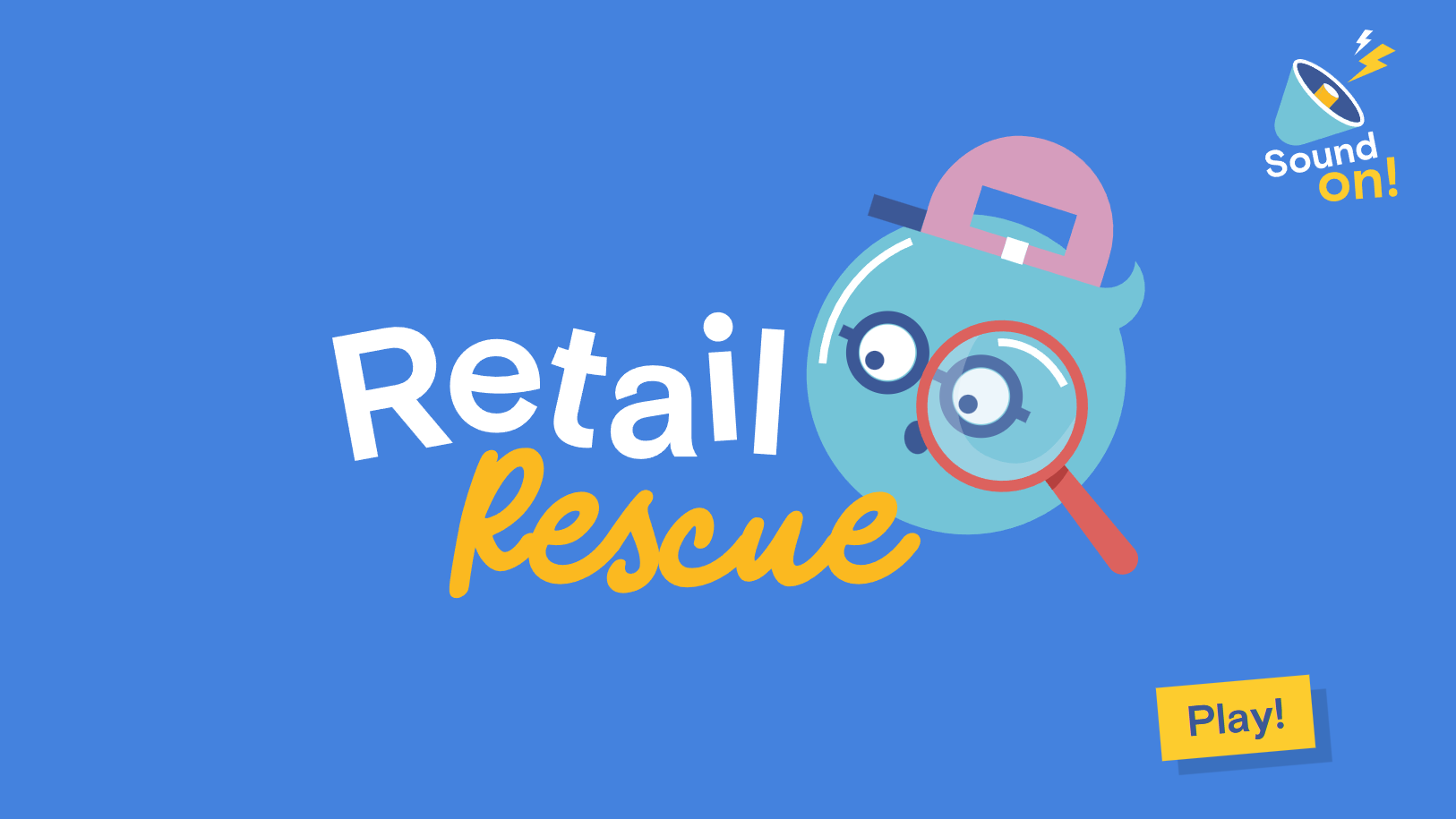 Cartoon search character with magnifying glass next to text “Retail Reuse”, “Sound on!”, and “Play!” button