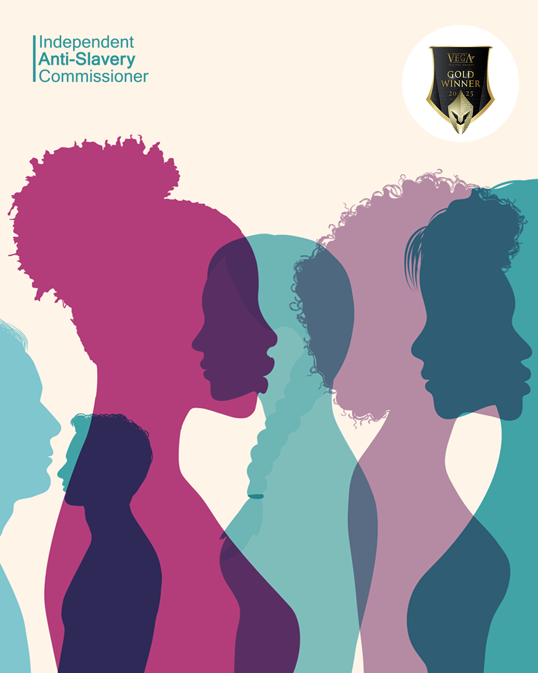 A graphic poster for the Independent Anti-Slavery Commissioner featuring overlapping colorful silhouettes of diverse profiles. A gold "VEGA Digital Awards 2025 Winner" badge is in the top right corner.