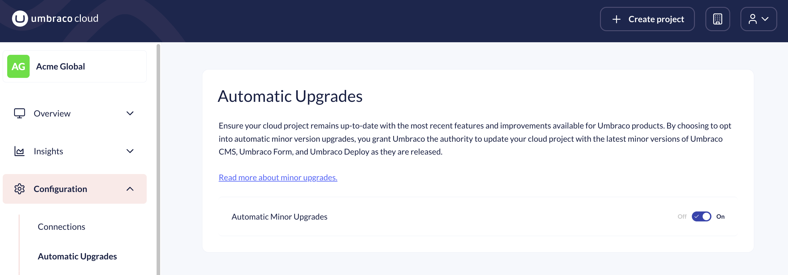 Umbraco Cloud settings screen showing the “Automatic Upgrades” option for a project. The setting allows automatic minor version updates for Umbraco CMS, Forms, and Deploy. A toggle labeled “Automatic Minor Upgrades” is switched on. The page includes a short explanation and a sidebar with navigation links.